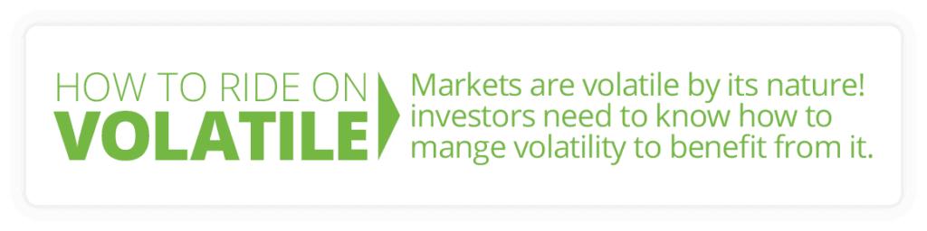 How To Ride On Volatile Markets