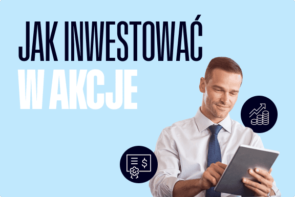 Jak inwestować w akcje