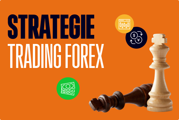 Strategie di trading forex: guida completa