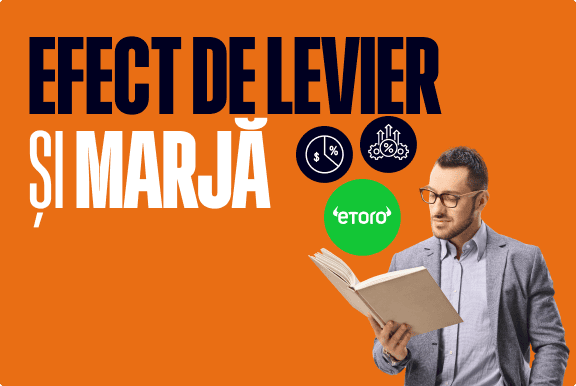 Ce sunt levierul și marja?