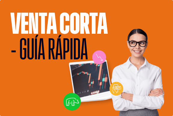 ¿Qué es la venta corta y cómo funciona?