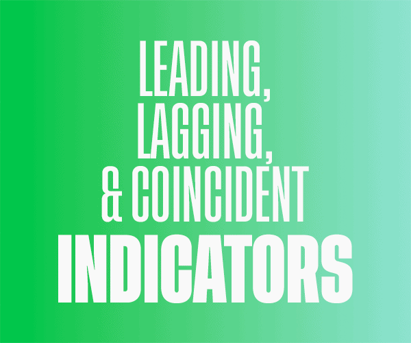 The Power of Leading, Lagging, and Coincident Indicators