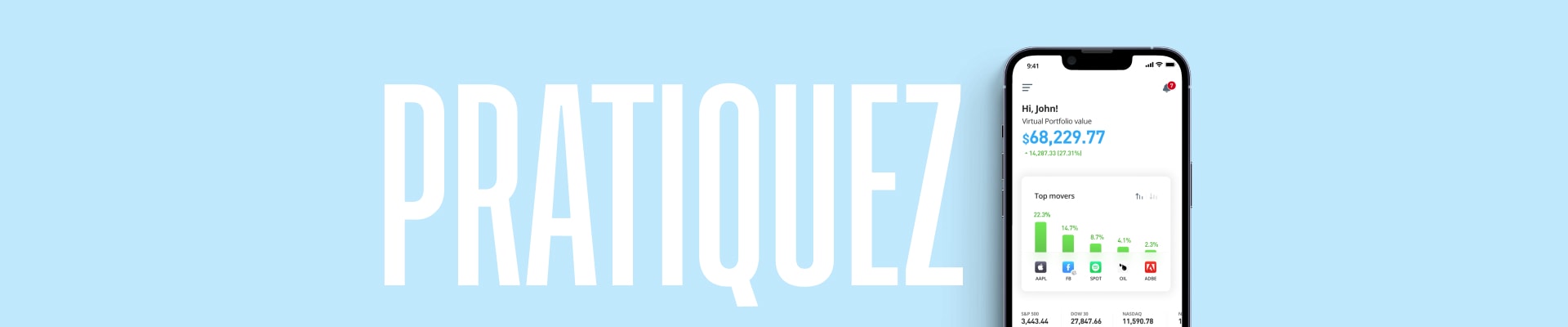 Entraînez-vous à investir