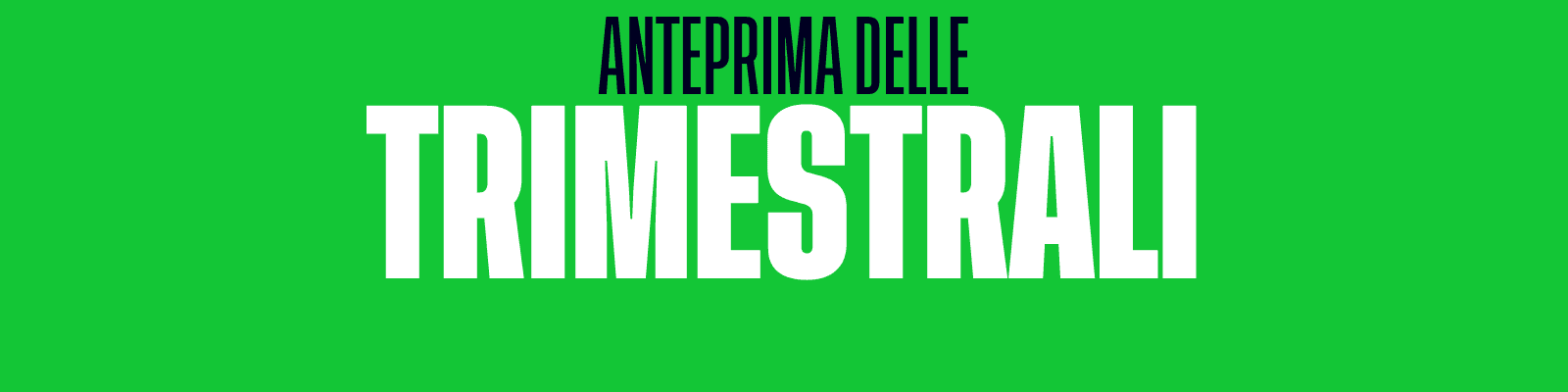 Anteprima delle trimestrali – Google