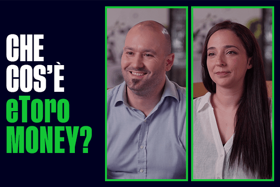 5 cosa che devi sapere su eToro Money