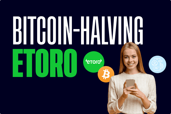 Bitcoin-halving: handelen op eToro