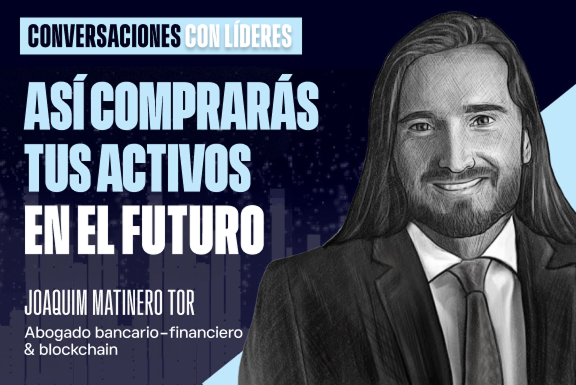 Así comprarás tus activos en el futuro
