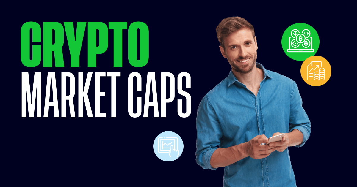 Crypto Market Caps What Are They and Why Do They Matter?