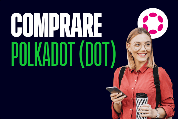 Come comprare Polkadot (DOT)