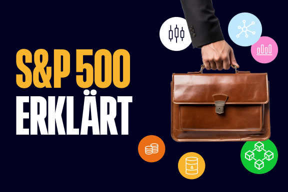 Lernen Sie den S&P 500 Index kennen