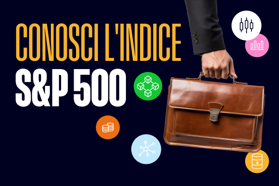 Conosci l’indice S&P 500