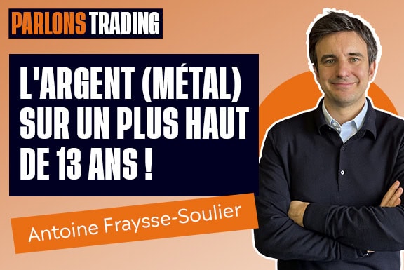 L’argent (métal) sur un plus haut de 13 ans !