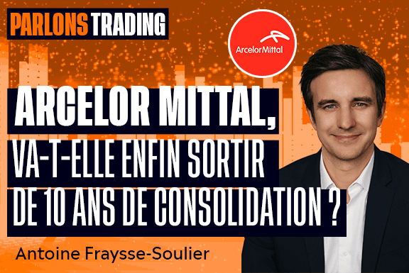 Arcelor Mittal va-t-elle enfin sortir de 10 ans de consolidation ?