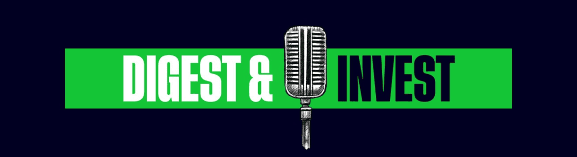 <strong>Digest & Invest</strong> desktop image