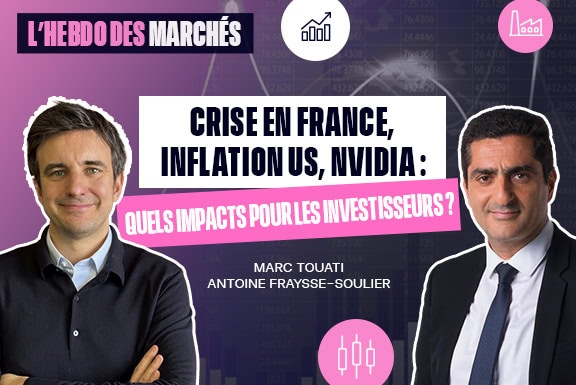 Crise en France, inflation US, NVIDIA : quels impacts pour les investisseurs ?