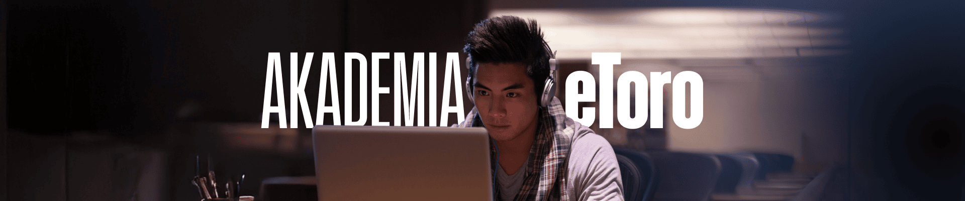 <strong>Akademia eToro</strong> desktop image